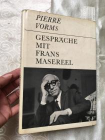 pierre vorms gespr'a'che mit frans masereel 【内有多幅插图】