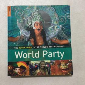 World Party: The Rough Guide to the World's Best Festivals英文原版