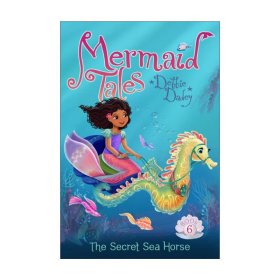 The Secret Sea Horse 美人鱼故事11 儿童章节书