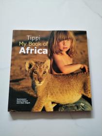 Tippi：My Book of Africa