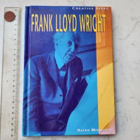 Creative Lives Frank Lloyd Wright