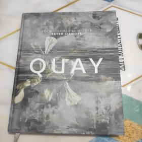 Quay   Quay: Food Inspired By Nature Gilmore, Peter 2010 出版