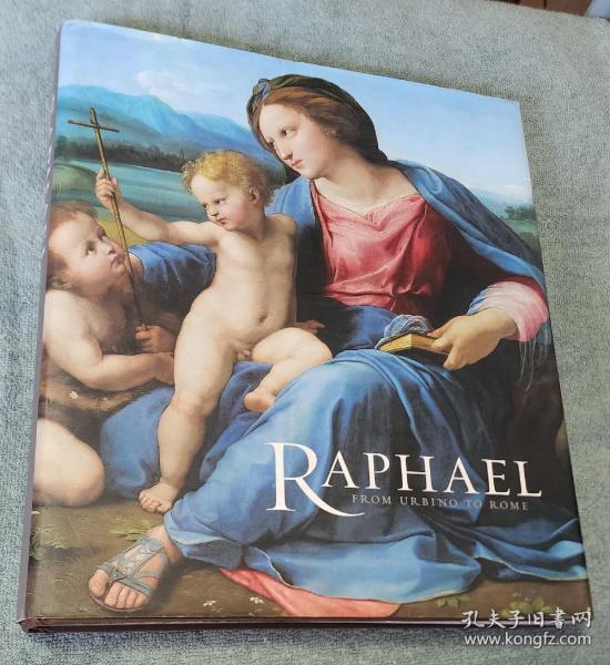 Raphael : from Urbino to Rome