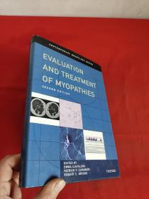 Evaluation and Treatment of Myopathies  （SECOND EDITION)      （16开，硬精装） 【详见图】