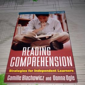 READING  COMPREHENSION

Strategies for Independent Learners