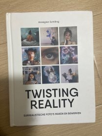 英文原版TWISTING REALITY•SURREALISTISCHE FOTO'S MAKEN EN BEWERKEN