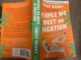 People Owe meet  on Vacation