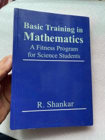 现货 英文版 Basic Training in Mathematics: A Fitness Program for Science Students 一版一印 老版非按需印刷