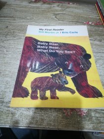 Baby Bear,Baby Bear,what do you see?