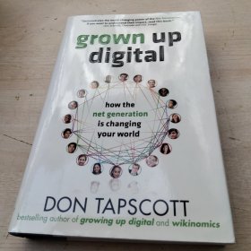 Grown Up Digital：How the Net Generation is Changing Your World HC