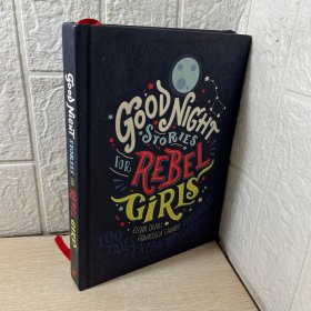 Good Night Stories for Rebel Girls