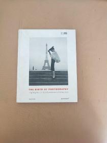 The Birth Of Photography: Highlights of the Gernsheim Collections-摄影的诞生：格恩海姆系列作品的亮点