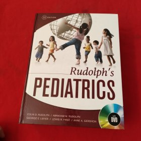 Rudolph's Pediatrics：22 EDITION【带1张DVD光盘】精装本【有签名看图片】内页干净