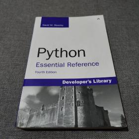 Python Essential Reference：4th Edition. Developer's Library