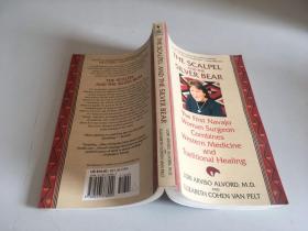 The Scalpel and the Silver Bear：The First Navajo Woman Surgeon Combines Western Medicine and Traditional Healing（《手术刀和银熊》）