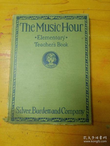 THE MUSIC HOUR  Elementary  Teacher's  Book 音乐老师初级书（1929年）