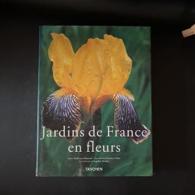 Jardins de France en fleurs【法国花园盛开】精装法文