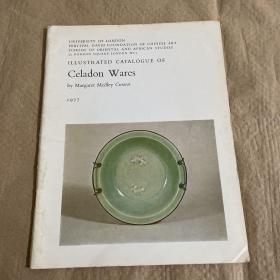 英文原版---大维德藏青瓷 1977年特展图录 ILLUSTRATED CATALOGUE OF Celadon Wares