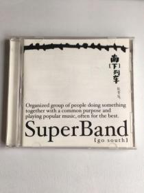 正版CD--南下列车纵贯线   纵贯线组合是台湾著名乐队，由罗大佑、李宗盛、周华健、张震岳四位歌坛大师级歌手组成，于2010年1月解散。