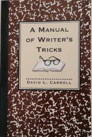 a manual of writer`s tricks 作家技巧手册英文原版