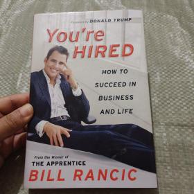 YOU'RE HIRED: How to Succeed in Business and Life（你被录取了：如何在事业和生活中取得成功）