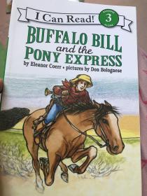 Buffalo Bill and the Pony Express (I Can Read, Level 3)水牛比尔和小马快递