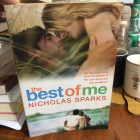 TheBestofMe最好的我 英文原版 英国印刷装订 美国纯爱天王尼古拉斯·斯帕克斯 爱情小说 《恋恋笔记本》作者Nicholas sparks作品