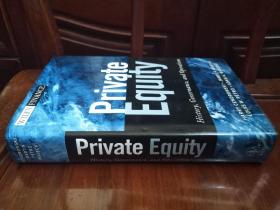 Private Equity:History,Governance,and Operations