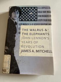 the walrus and the elephants john lennon's years of revolution