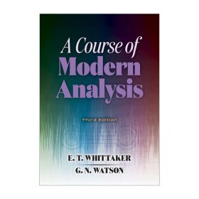 A Course of Modern Analysis 现代分析课程 第三版 E.T. Whittaker