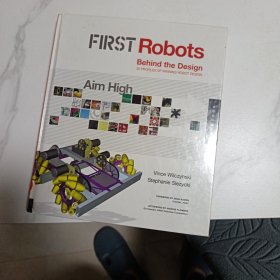 First Robots Behind the design 30 profiles of winning robot design ( 机器人背后的设计 30款获奖机器人设计 )
