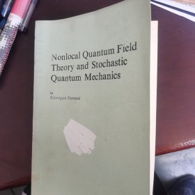 NONLOCAL QUANTUM FIELD THEORY AND STOCHASTIC QUANTUM MECHANICS