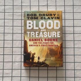 Blood and Treasure Daniel Boone and the Fight for America's First Frontier《鲜血和财富：丹尼尔·布恩与美国第一边疆之战》