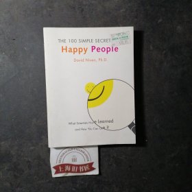 The 100 Simple Secrets of Happy People：What Scientists Have Learned and How You Can Use It