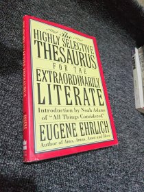 The Highly Selective Thesaurus for the Extraordinarily Literate