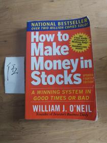 How to Make Money in Stocks：A Winning System in Good Times and Bad, Fourth Edition