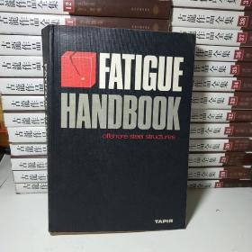 Fatigue Handbook: Offshore Steel Structures