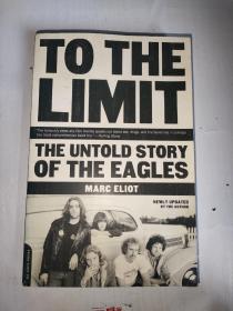 To the Limit: The Untold Story of the Eagles