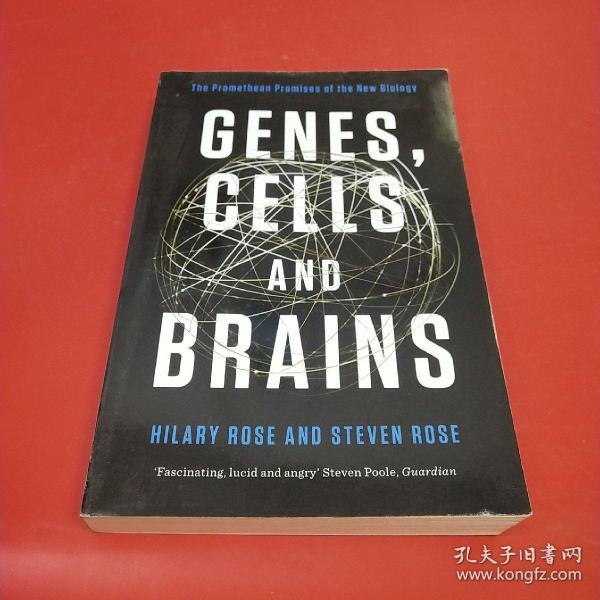 Genes, Cells, and Brains  The Promethean Promises of the New Biology