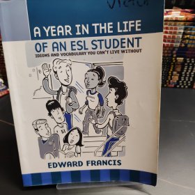 A Year in the Life of an ESL Student