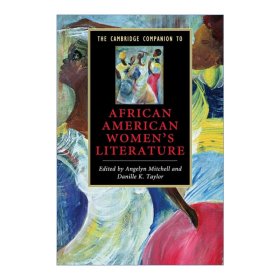 The Cambridge Companion to African American Women's Literature