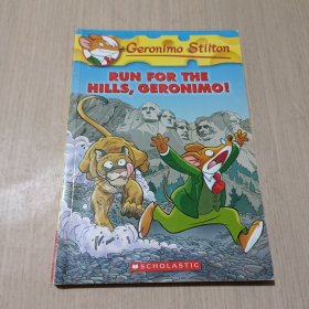 Geronimo Stilton #47: Run for the Hills, Geronimo!