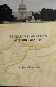 BENJAMIN FRANKLIN'S AUTOBIOGRAPHY Benjamin富兰克林传