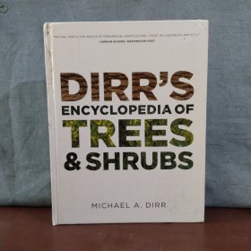 Dirr's Encyclopedia of Trees and Shrubs【英文原版】