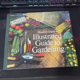 Reader's Digest Illustrated Guide to Gardening