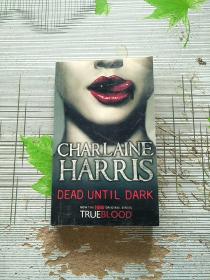 英文版 Dead Until Dark Charlaine Harris 参看图片