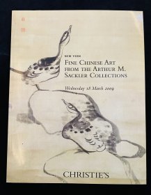 佳士得2009年3月18日 纽约 赛克勒中国艺术精品 Fine Chinese art from the arthur M.Sackler Collections