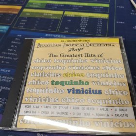 THE GREATEST HITS OF CHICO TOQUINHO VINICIUS