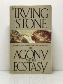 《痛苦与狂喜：米开朗基罗传记文学》 欧文·斯通  The Agony and the Ecstasy by Irving Stone [ A Signet Book 1961年版 ]   英文原版书