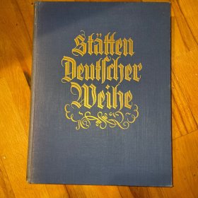 stätten deutscher weihe 德国人奉献圣地 德三时期书籍 德国圣城